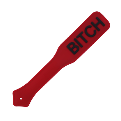 "BITCH" paddle