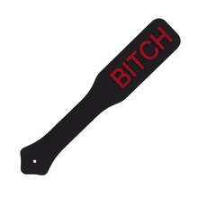 "BITCH" paddle