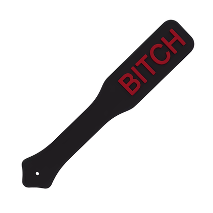 "BITCH" paddle